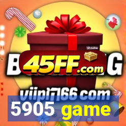 5905 game